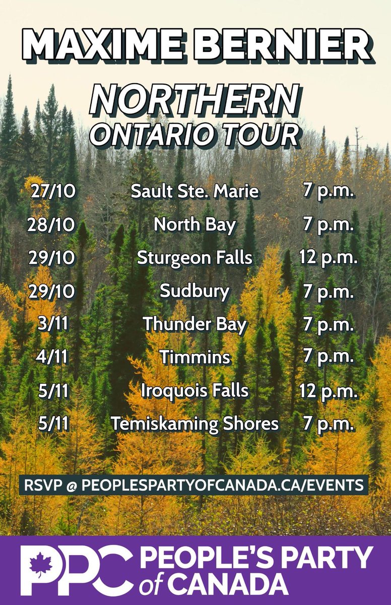 MaximeBernier's tweet image. I am resuming my tour of Northern Ontario tomorrow. Mark your calendar!

Details and RSVP👇
thepeoplespartyofcanada.ca
