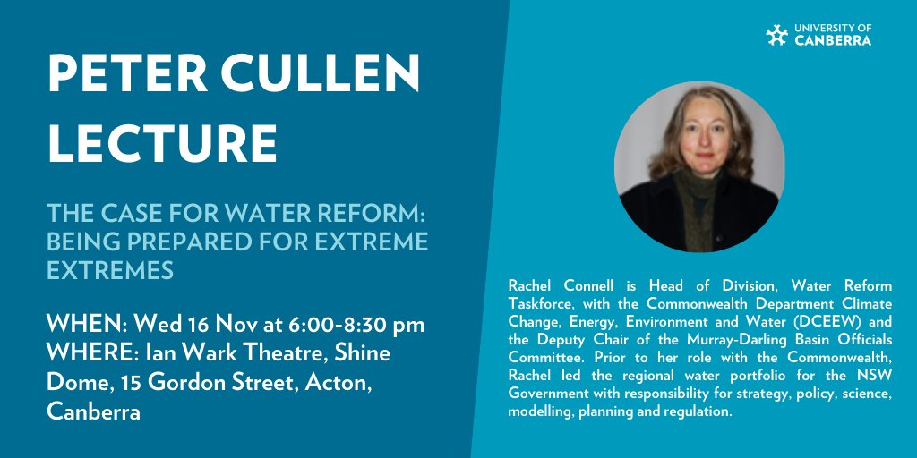 Join us on Wed 16 Nov at 6pm at the Shine Dome to hear Rachel Connell, Head of Division, Water Reform Taskforce, Department of Climate Change, Energy, the Environment and Water talk about water reforms. Register by 7 Nov at lnkd.in/eDhpB72g @UniCanberra @PeterCullenPCT