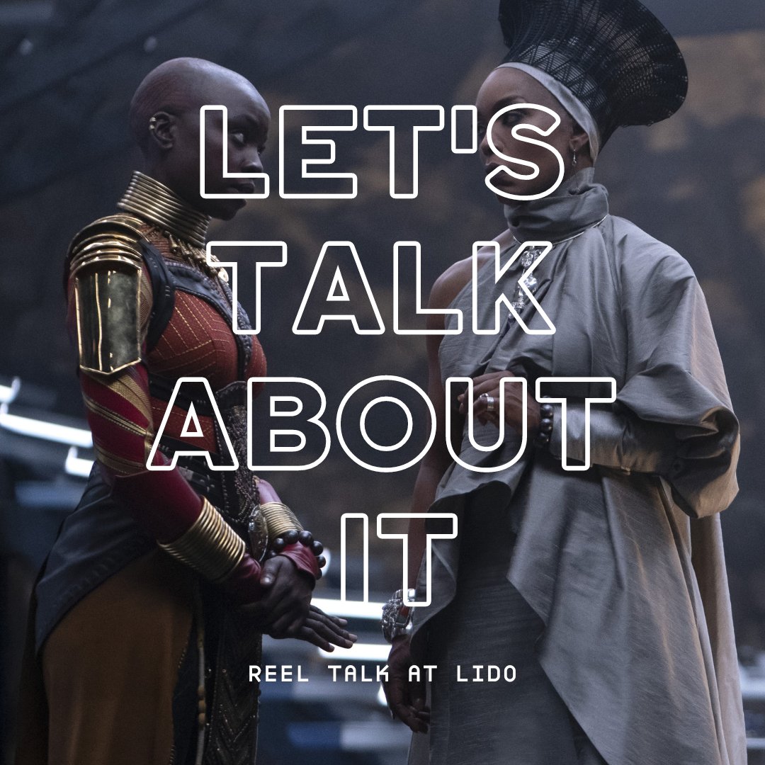 Join us for a post-screening discussion of Wakanda Forever <a href="/lidocinemas/">Lido Cinemas</a> on Thursday, 10th November. 

Wakanda Forever screening at 1pm (tickets <a href="/lidocinemas/">Lido Cinemas</a>) 

Reel Talks after the screening in the Lido Jazz room (free)

#WakandaForever