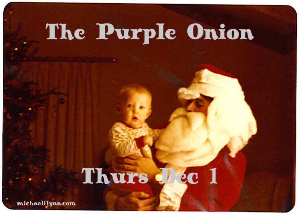 Last show of the year: Purple Onion, Saluda, Thurs Dec 1. It’s gonna be fetch