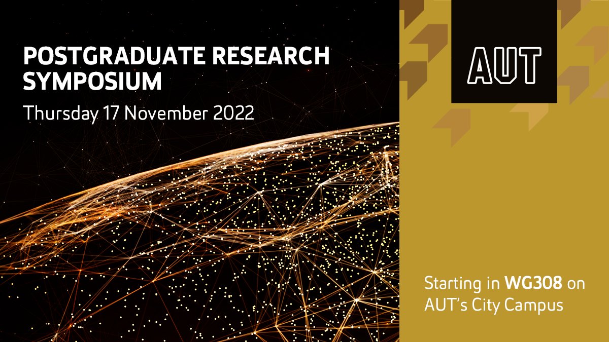 Join us for the 2022 Postgraduate Research Symposium! Hear about interesting research and network with academics.  
 
Register here:  aut.ac/3Dxc8Bp