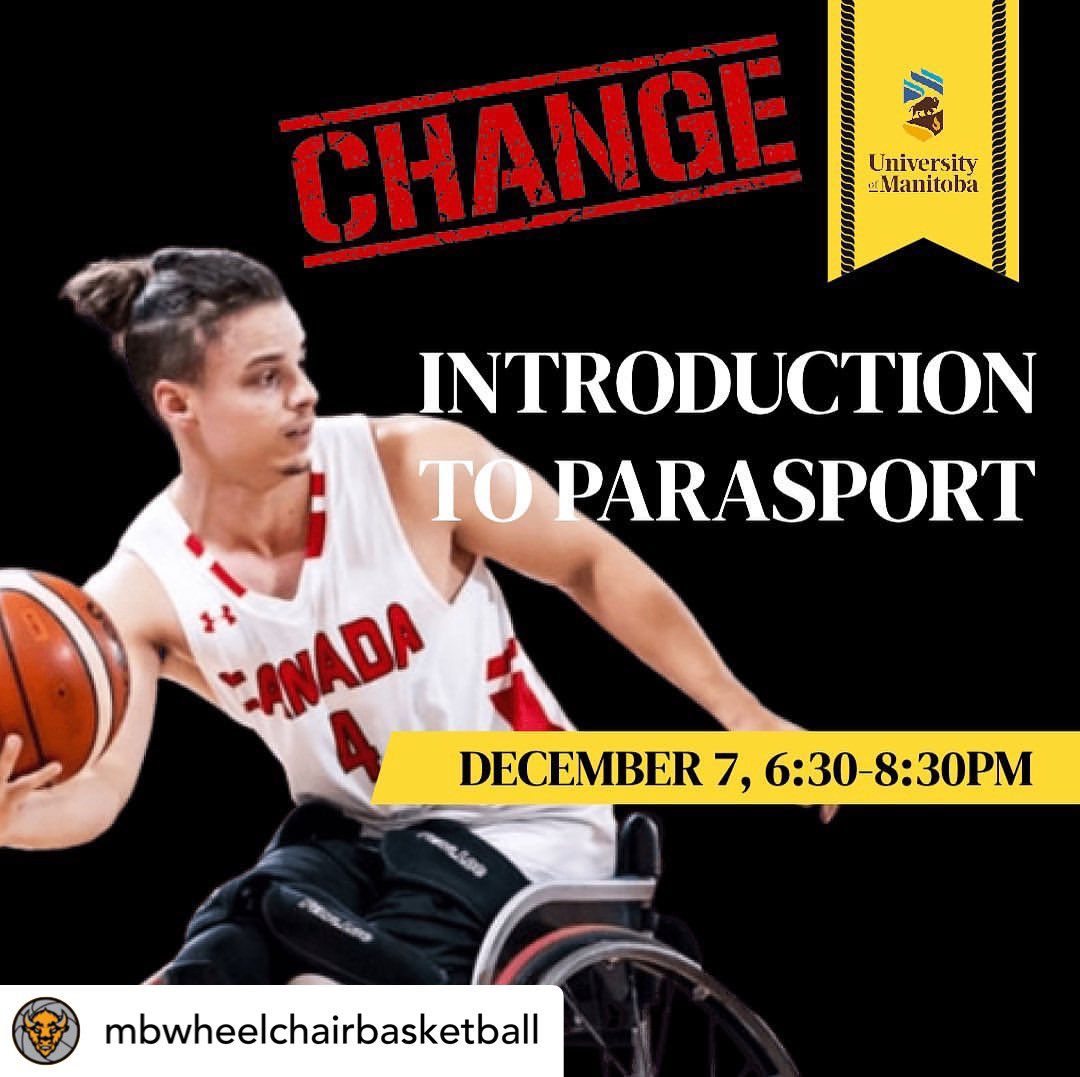 MWSAOfficial's tweet photo. The date for this event has been changed. 

Try wheelchair sports at the University of Manitoba! An Introduction to Parasport will be held in the Blue Gym at the Active Living Centre (430 University Crescent) on Wednesday, December 7th, 6:30 to 8:30pm. 

This event is open to all https://t.co/AMsY61qEGE