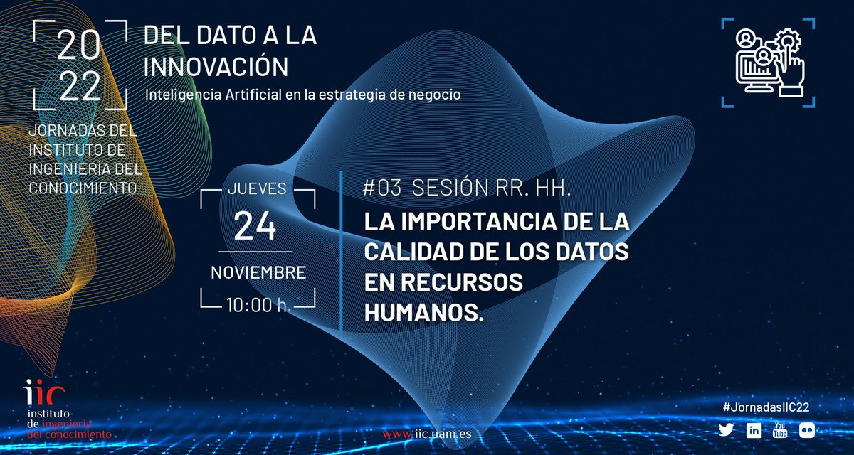 IIConocimiento's tweet photo. [EVENTO] 🔴 Ya puedes apuntarte a la Sesión "La importancia de la calidad de los datos en #RRHH"

🗓️ 24 de noviembre | ⏰ 10:00h
📍 Presencial y streaming

Consulta la agenda completa aquí ➡️ https://t.co/Jb8qqQ72BN   

¡Te esperamos! #JornadasIIC22 #AI https://t.co/GEU06X3w7E
