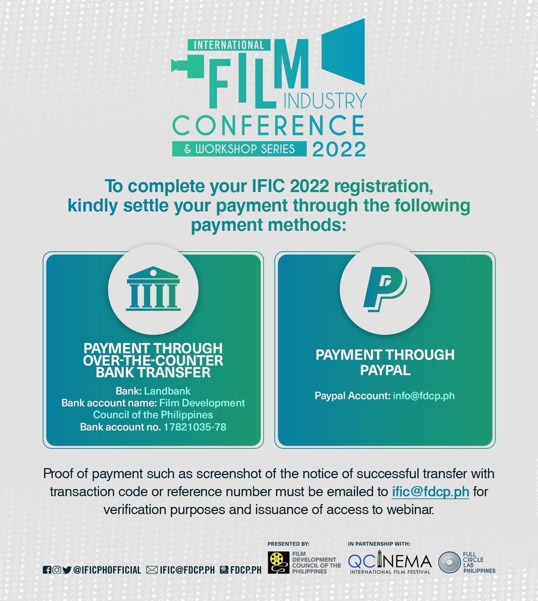 IFICPHOfficial's tweet image. FILMMAKERS, SECURE YOUR SLOTS FOR THE IFIC 2022 SESSIONS AND MASTERCLASSES!

To all interested applicants of the 6th edition of the IFIC, here are the payment methods to complete your registrations. Just follow the instructions indicated on the card below.