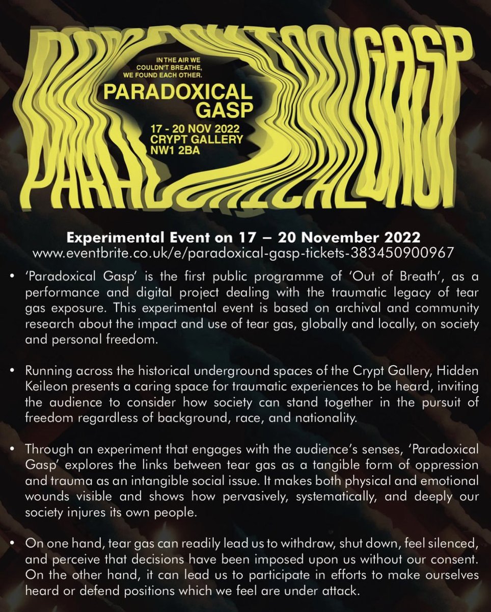KakilangArts's tweet photo. Paradoxical Gasp by ⁦@HiddenKeileon⁩ exporting the British Empires use and sale of tear gas is ⁦@bloomsburyfest⁩ this month https://t.co/pETtCizuu5