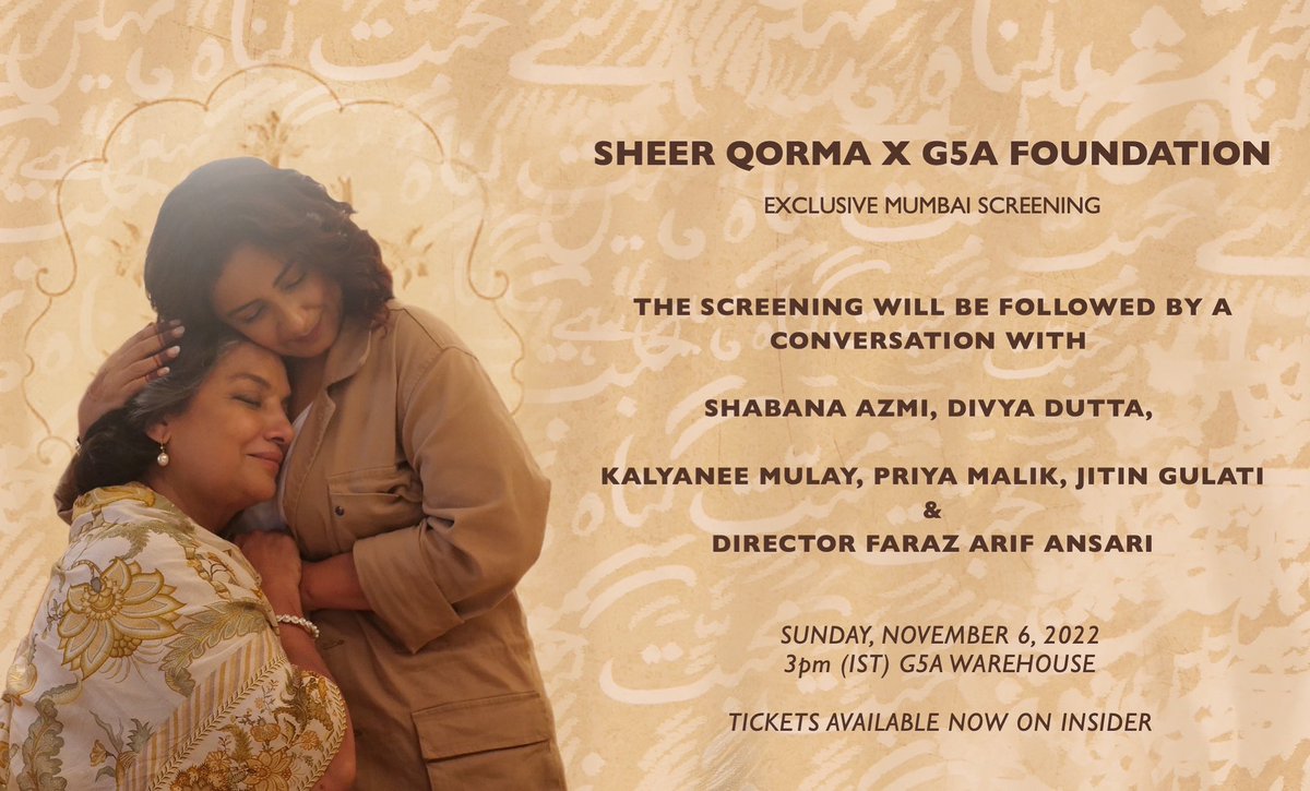Sheer Qorma Mumbai Screening with @g5afoundation 💥 Sunday, 6th Nov, 2022, 3pm (IST) Tix: insider.in/film-screening… @MARIJKEdeSOUZA @AzmiShabana @divyadutta25 @ReallySwara @Kalyanmayee @PriyaSometimes @jitin0804
