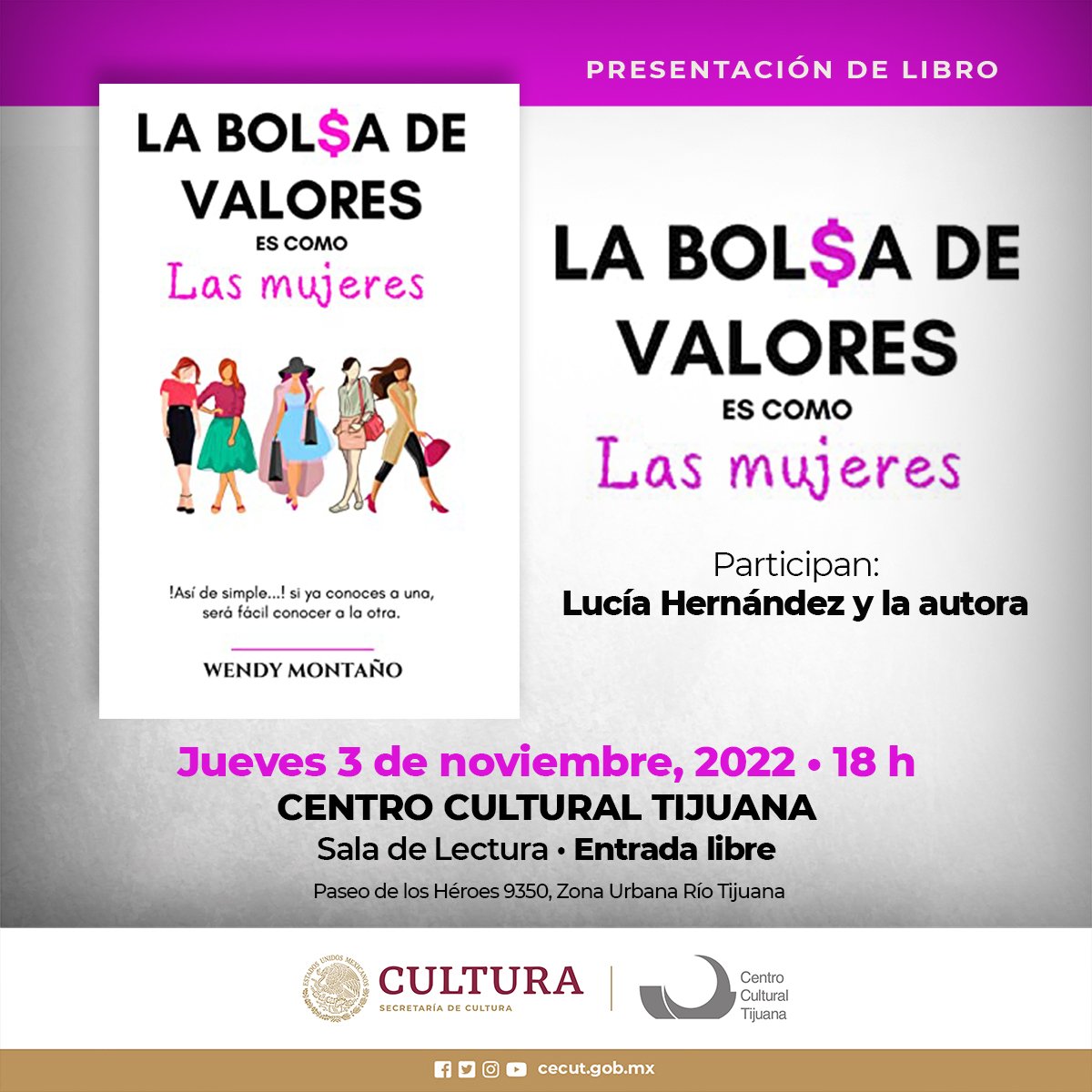 cecut_mx's tweet photo. 📌#Hoy
La #SalaDeLectura del #Cecut te invita a la presentación de #Libro:

"La bolsa de valores es como las mujeres" 📚
Por: Lucía Hernández y la autora Wendy Montaño✍️

🗓 Jueves 3 de noviembre
⏰️ 18 h
#SalaDeLectura
Entrada libre 

¡Los esperamos! https://t.co/UBEyCBreWp