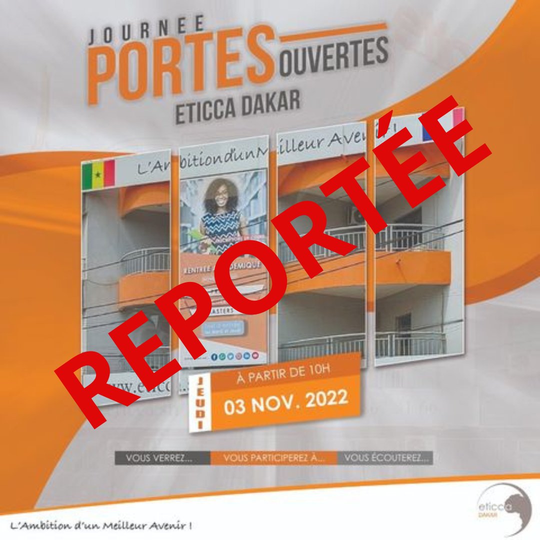 EticcaDakar's tweet photo. [#JOURNÉEREPORTÉE]Pour des raisons de sécurité, la JOURNÉE PORTES OUVERTES qui devait se tenir ce jeudi est renvoyée à une date ultérieure. La nouvelle date sera communiquée dans les prochaines heures🛡️. https://t.co/nvS2UfngGM
