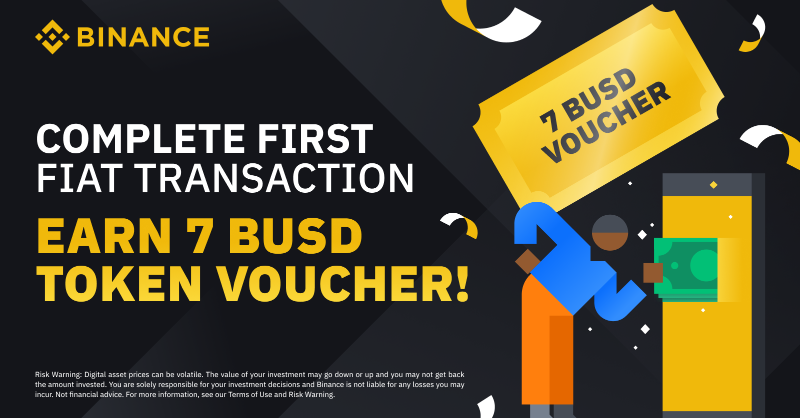 binance's tweet photo. Complete your first fiat transaction &amp; earn 7 $BUSD in token voucher!