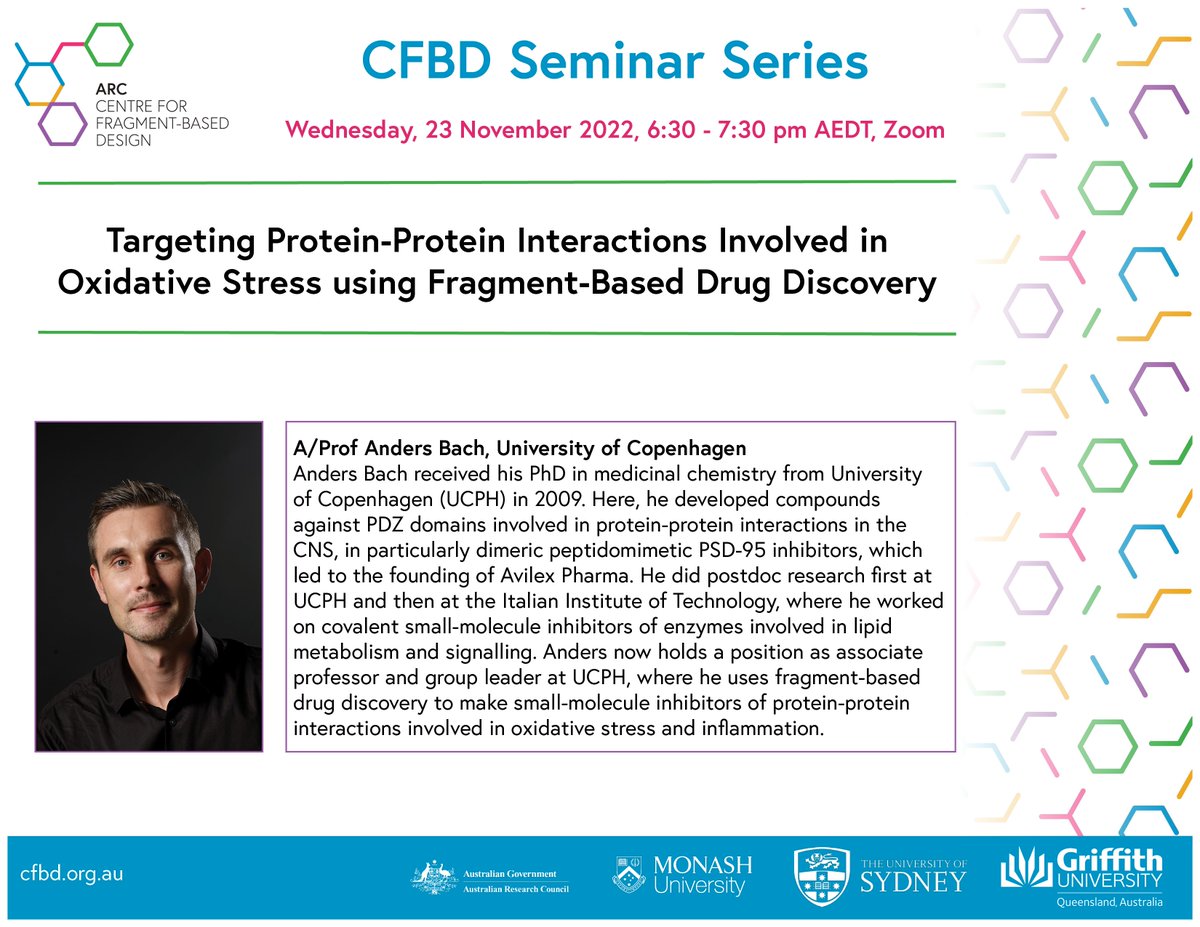 ARC Centre for Fragment-Based Design (@arc_cfbd) on Twitter photo Join us for the last CFBD Seminar Series in 2023! Hear A/Prof Anders Bach from the @group_bach at <a href="/UCPH_Research/">University of Copenhagen Research</a>. Register here: bit.ly/3UjzLnF
<a href="/EMCR_MIPS/">EMCR_MIPS</a> <a href="/MIPS_Australia/">Monash Institute of Pharmaceutical Sciences</a> <a href="/GRIDD_GU/">GRIDD</a> <a href="/KassiouGroup/">Kassiou Group</a> <a href="/JoelPMackay/">Joel Mackay</a> <a href="/sa_poulsen/">Prof Sally-Ann Poulsenš»</a> <a href="/CCeMMP/">ARC CCeMMP</a> Join us for the last CFBD Seminar Series in 2023! Hear A/Prof Anders Bach from the @group_bach at <a href="/UCPH_Research/">University of Copenhagen Research</a>. Register here: bit.ly/3UjzLnF
<a href="/EMCR_MIPS/">EMCR_MIPS</a> <a href="/MIPS_Australia/">Monash Institute of Pharmaceutical Sciences</a> <a href="/GRIDD_GU/">GRIDD</a> <a href="/KassiouGroup/">Kassiou Group</a> <a href="/JoelPMackay/">Joel Mackay</a> <a href="/sa_poulsen/">Prof Sally-Ann Poulsenš»</a> <a href="/CCeMMP/">ARC CCeMMP</a>