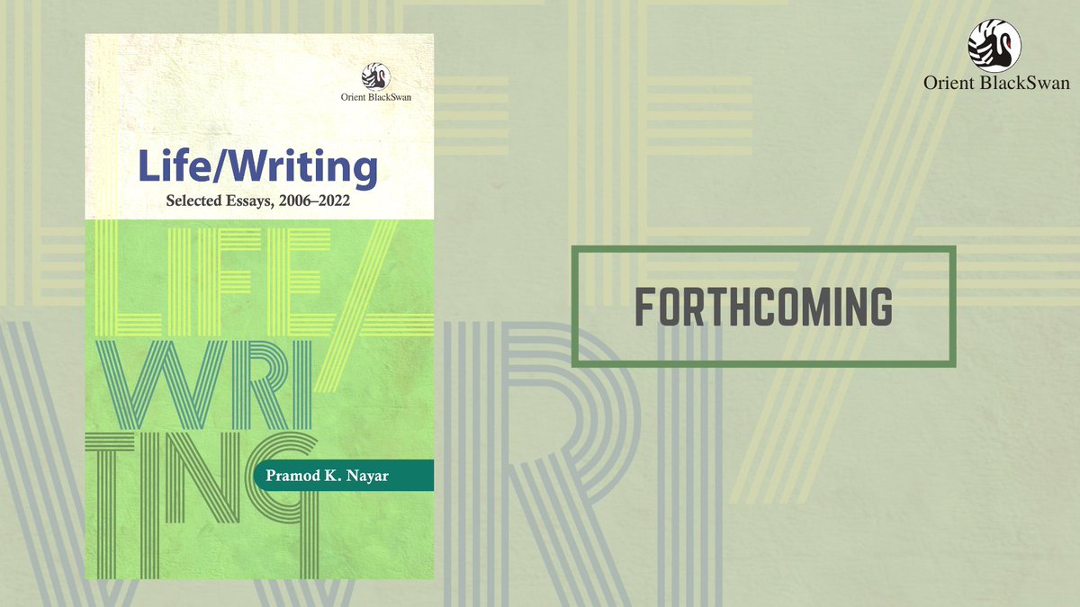 OrientBlackSwan's tweet photo. This volume brings together essays that represent Nayar’s contribution to the field of Life Writing/Studies over the last 15 years, and his nuanced and sustained engagement with the field.
#lifewriting #lifestudies #dalitwriting #culturalstudies #memorystudies #readingtheory https://t.co/gWq6ijFzNN