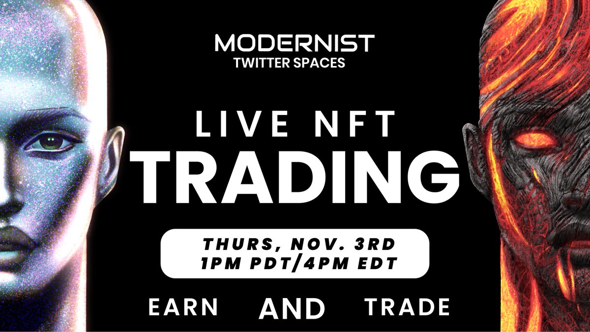 ModernistXYZ's tweet image. LIVE NFT TRADING live on Twitter Spaces

The most engaging Community event of the week!

Bring your Token IDs and let&apos;s build your perfect Modernist live on stage!

📅Nov 3rd
⏰1pm PDT/4pm EDT
🔗
⬆️Mark your Calendars⬆️

Interval Mint goes live Tomorrow!
