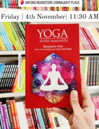 BijoyYoga's tweet photo. Rupa Publications &amp; Aleph Book Company present Oxford as publisher of the month. Get a signed copy of the book 'Yoga for Immunity'. Queries on health issues will be welcome. Friday, 4th November at 11.30 AM. Venue Oxford Book Store, Cannaught Place, New Delhi. https://t.co/uoFRx8SgkC