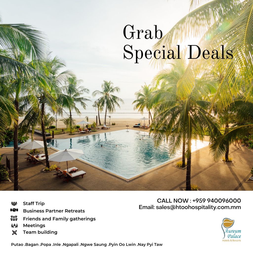 aureum_palace's tweet photo. !️Grab Special Deals!️Putao,Bagan,Popa,Inle,Ngapali,NgweSaung,PyinOoLwin,NayPyiTaw 
Group Bookings for company, school gatherings, and family vacations @ Auruem 
For group booking inquiries ☎️09 940 096 000 ☎️
#aureumpalacehotelandresort #groupbooking #relaxtion #travelling https://t.co/zGnuqAtdI0