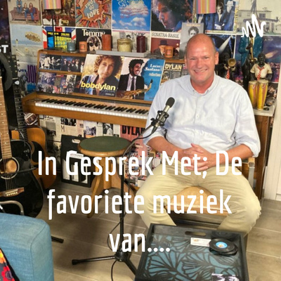 Listen to "In Gesprek Met: De favoriete muziek van...." by In Gesprek Met; De favoriete muziek van..... ⚓ anchor.fm/jan-willem-van… #podcast #muziek #favorietemuziekvan