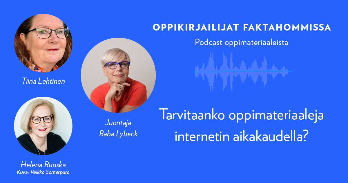 Mihin oppimateriaaleja tarvitaan, jos kaikki tieto löytyy internetistä? Oppikirjailijat faktahommissa -podcastin kolmannessa jaksossa vieraina ovat Tiina Lehtinen ja Helena Ruuska.Baba Lybeck juontaa. open.spotify.com/episode/2fZ0ZK… <a href="/SanomaPro/">Sanoma Pro Oy</a> <a href="/EditaOppiminen/">Edita Oppiminen</a> <a href="/viikinnorssi/">Viikin normaalikoulu</a> <a href="/normaalilyseo/">Normaalilyseo</a>