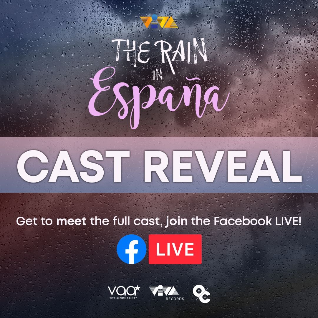VivaArtists_'s tweet photo. Get to meet the full cast of the much-anticipated TV series adaptation of The Rain In España, at 6PM today on our Facebook page!

With special guesting by University Series author, Gwy Saludes! Be one of the first to see the cast of this story with over 550 million reads! https://t.co/3QJDXKPRNH