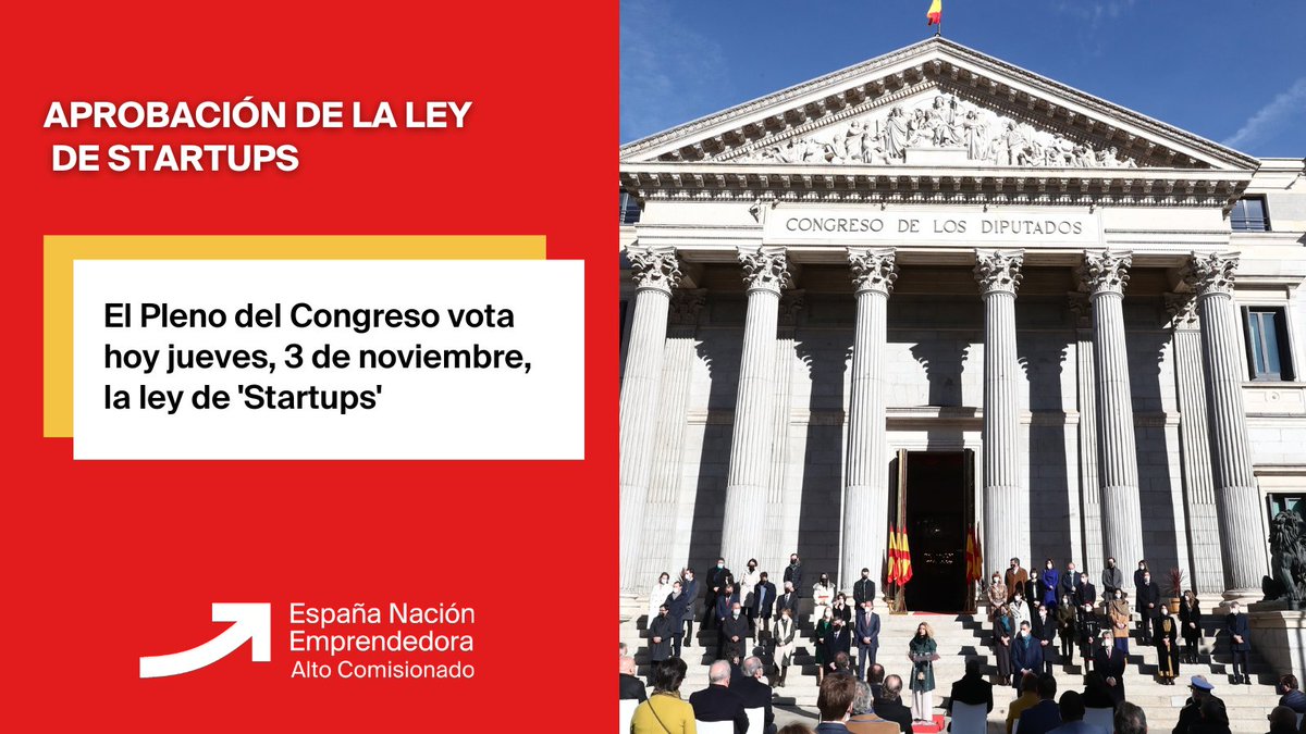 🚀 El Pleno del <a href="/Congreso_Es/">Congreso</a> vota este jueves el Proyecto de Ley de fomento del ecosistema de las empresas emergentes. La tramitación parlamentaria de la conocida como Ley de 'Startups' llega a su recta final. 

+ℹ️ Información👇 nacionemprendedora.gob.es/actualidad/not…