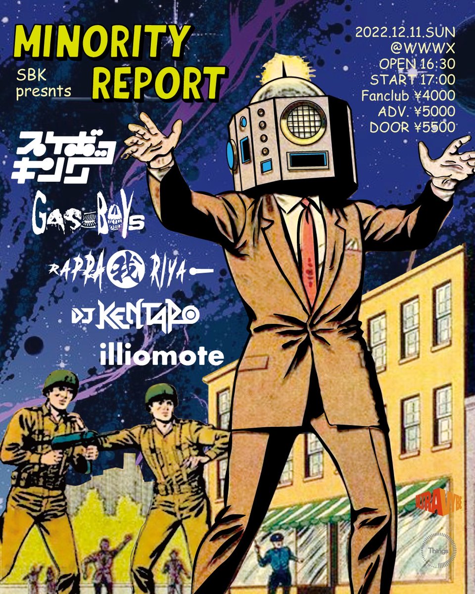 SUKEBO__KING's tweet photo. 情報解禁🌟イベント『SBK presents MINORITY REPORT』を12/11(日)渋谷WWWXにて開催

詳細👉https://t.co/AMSRVmd4lq

出演：スケボーキング,GASBOYS,ラッパ我リヤ
DJ KENTARO(Showcase),illiomote

チケット👇
SBK fanclub ¥4000 ※要入会
https://t.co/1laZHczpVc
前売 ¥5000
https://t.co/rfwalnjgeP https://t.co/25W0OtC9MO