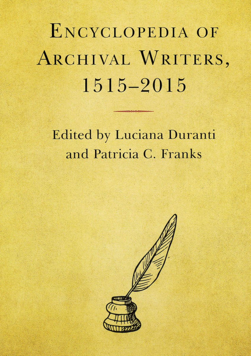 Recensie 'Encyclopedia of Archival Writers, 1515-2015', Luciana Duranti en Patricia C. Franks (red.) hereditasnexus.com/encyclopedia-o…
