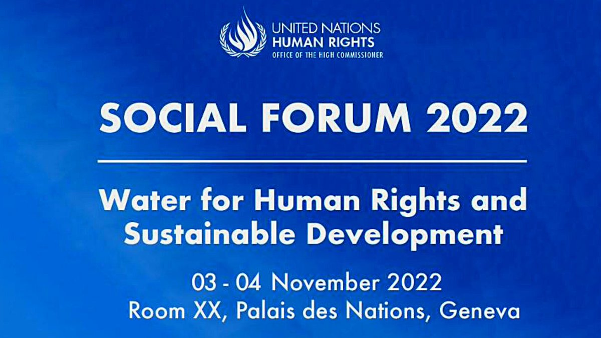 💦 @UNHumanRights Social Forum 2022: Water for #HumanRights + #SustainableDevelopment, 3 & 4 November 2022 'Water is critical to human rights, but 3 in 10 people worldwide have no access to safe drinking water.' INFO ▶️ ow.ly/qHLo50Lqe1e WATCH 🔗 ow.ly/c1Sl50Lqe1c