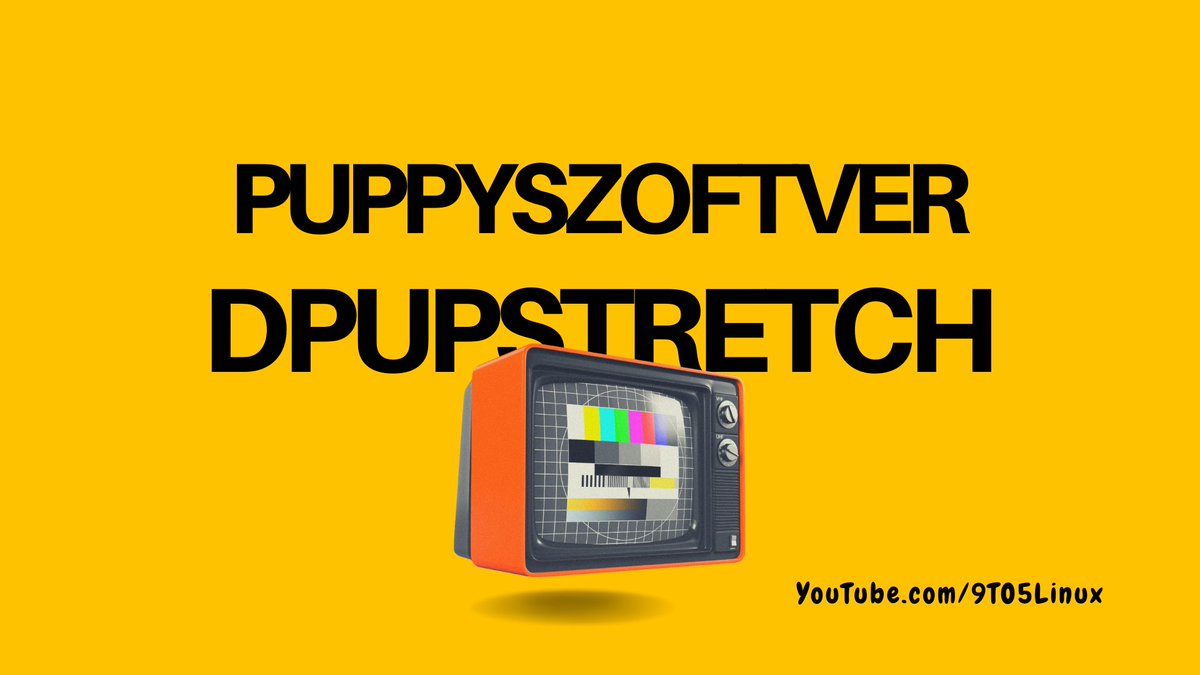9to5Linux_'s tweet image. Puppyszoftver Dpup Stretch64-7x

youtu.be/xHlxsHxY92Q

#OpenSource #Linux #LinuxVerified @PuppyLinuxSr @PuppyLinuxhu @puppylinux_pl
