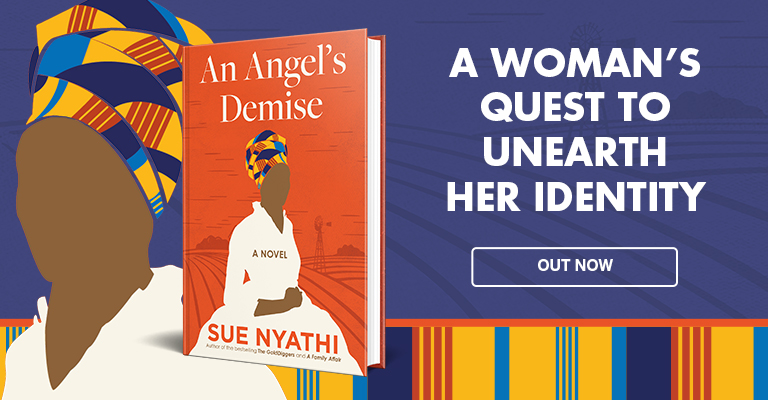PanMacmillanSA's tweet photo. An Angel’s Demise, @SueNyathi's fourth novel, is a gripping tale infused with spirituality. 

Available in-stores now!

#LocalReading #Books #Fiction https://t.co/sOCGDbzrFF