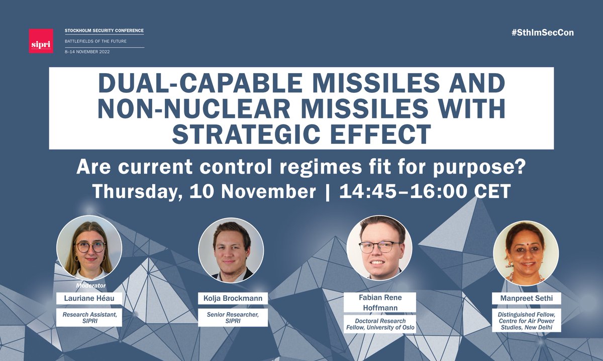 What are the limitations to and opportunities for strengthening existing missile non-proliferation instruments? Join SIPRI on 10 November at 14:45 CET for more. 🎙️@LaurianeHE, @KoljaBrockmann, @FRHoffmann1 & @manpreetsethi01 Register now ➡️bit.ly/3S79h7H #SthlmSecCon