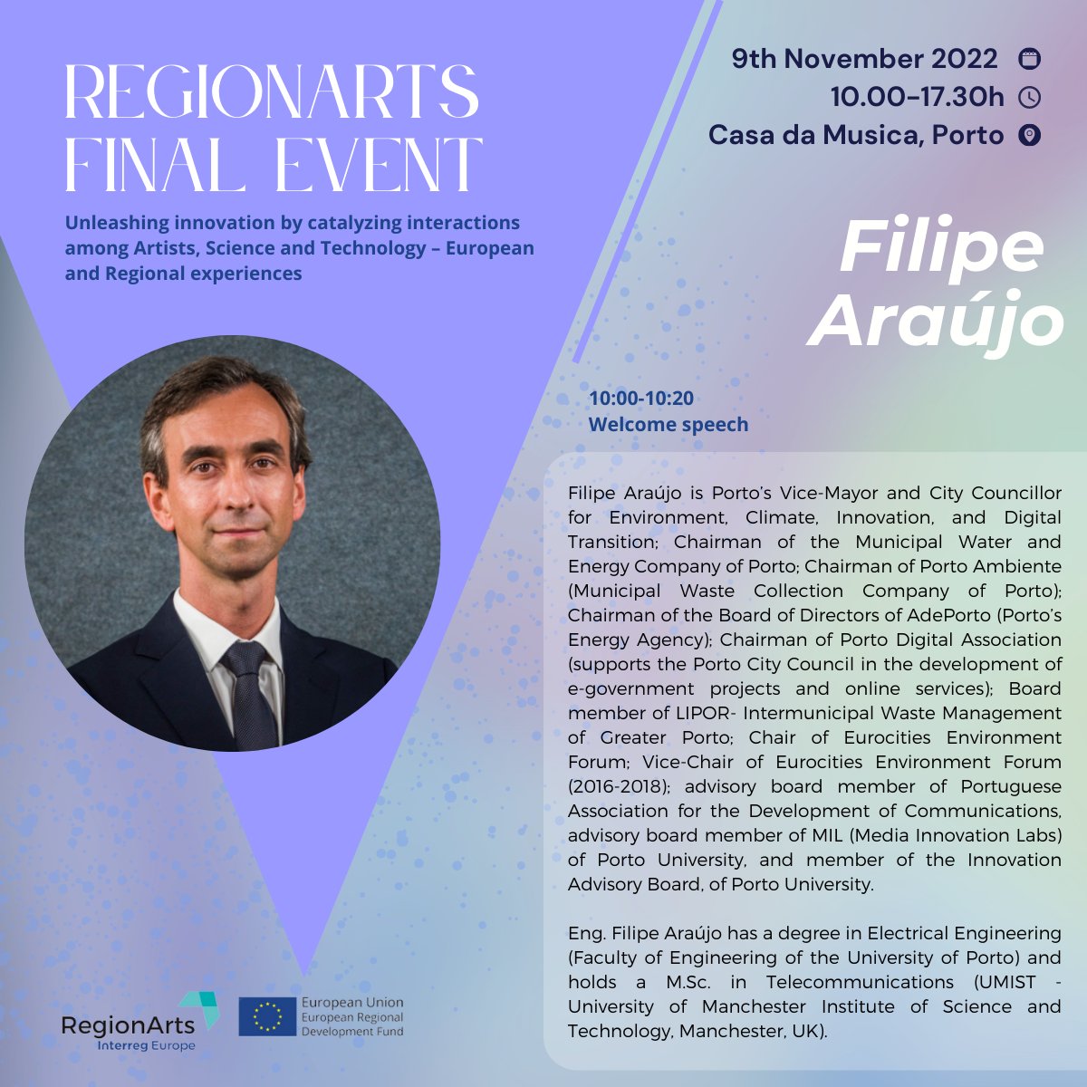 The countdown for #RegionArts Final Event has started! Today we introduce you to another speaker: Eng. Filipe Araújo

Register for the event here ➡️ buff.ly/3z0F3w2

🗓9th November 2022
🕙10h 17.30h
📌Casa da Música, Porto  

#meetthespeakers