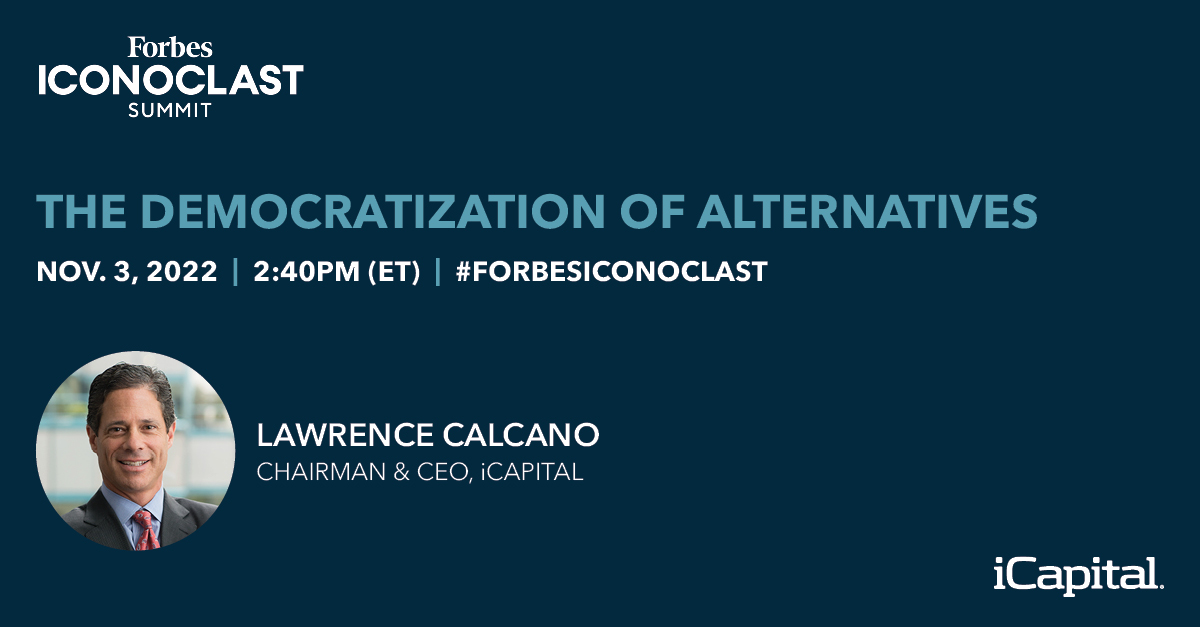 At #ForbesIconoclast, iCapital's @LawrenceCalcano and Michael Arougheti at @ares_management will discuss 'The Democratization of Alternatives,' moderated by @schifrin, to explore what private markets offer in times of market uncertainty. forbes.com/connect/event/…