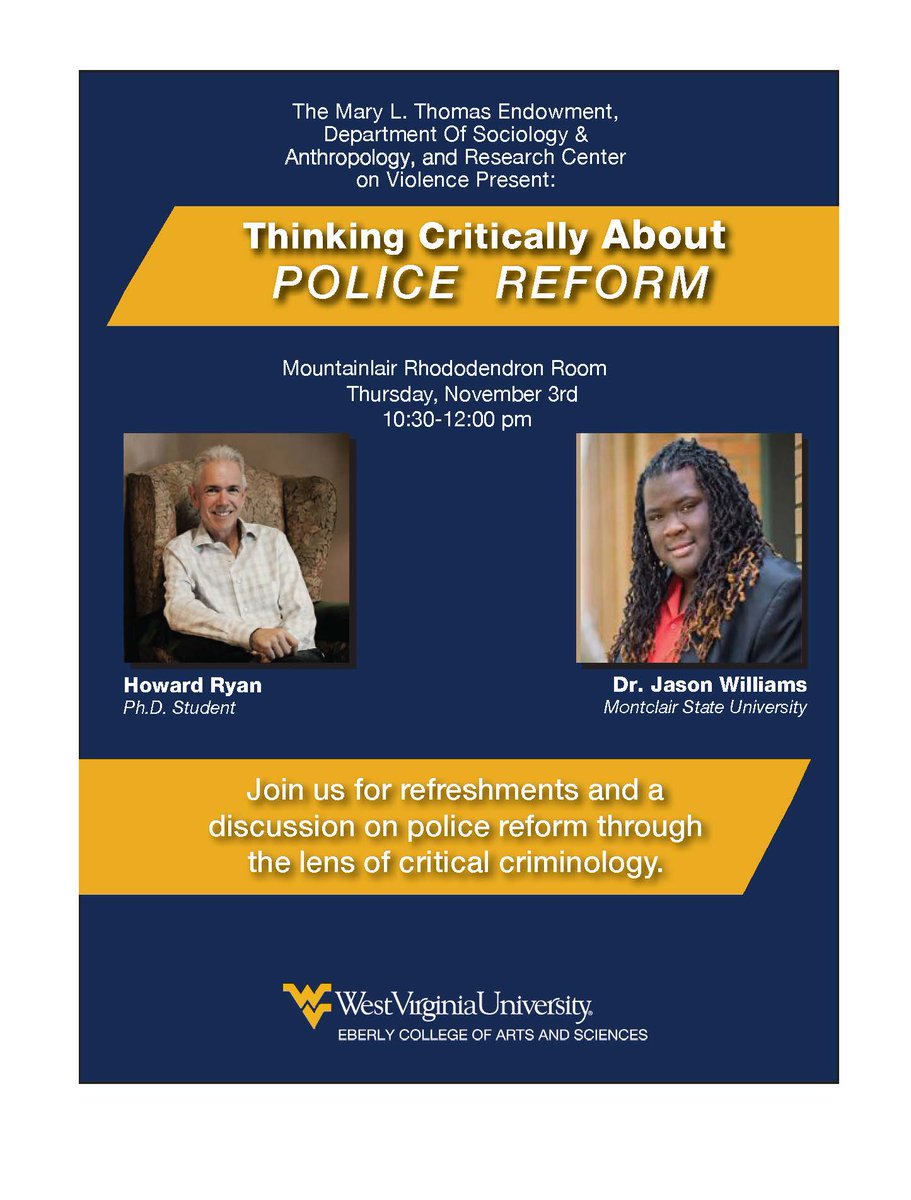 Join us at 10:30 for a panel discussion on police reform through a Critical Criminology lens. 
 wvu.zoom.us/j/96618606071