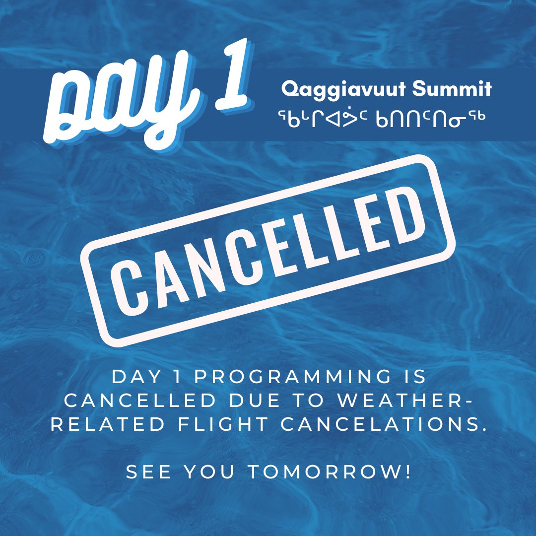 Summit Update: Due to blizzarding conditions in Iqaluit, flights were cancelled for a number of our attendees. 
Our schedule will be updated to accommodate this missed day.  See you tomorrow!