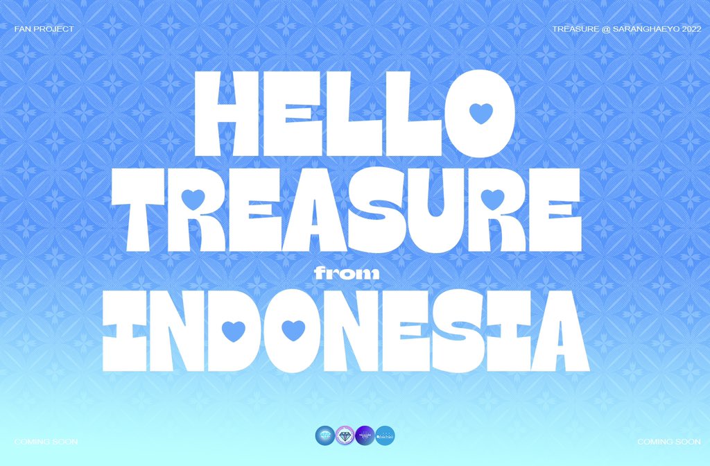 ‘SARANGHAE INDONESIA 2022 with TREASURE ’

Fan Project Collaboration by <a href="/TREASUREunionID/">(SLOW) TREASURE UNION INA</a> <a href="/TEUMEPROJECT_/">TEUME PROJECT</a> <a href="/TREASURE_INA/">🇮🇩 TREASURE INA | CEK PIN📌</a> and Treasuresites (Instagram) 

GET READY INA TEUMES 🔥🥳

DETAILS COMING SOON🔜

#HELLOTREASURE_fromINA