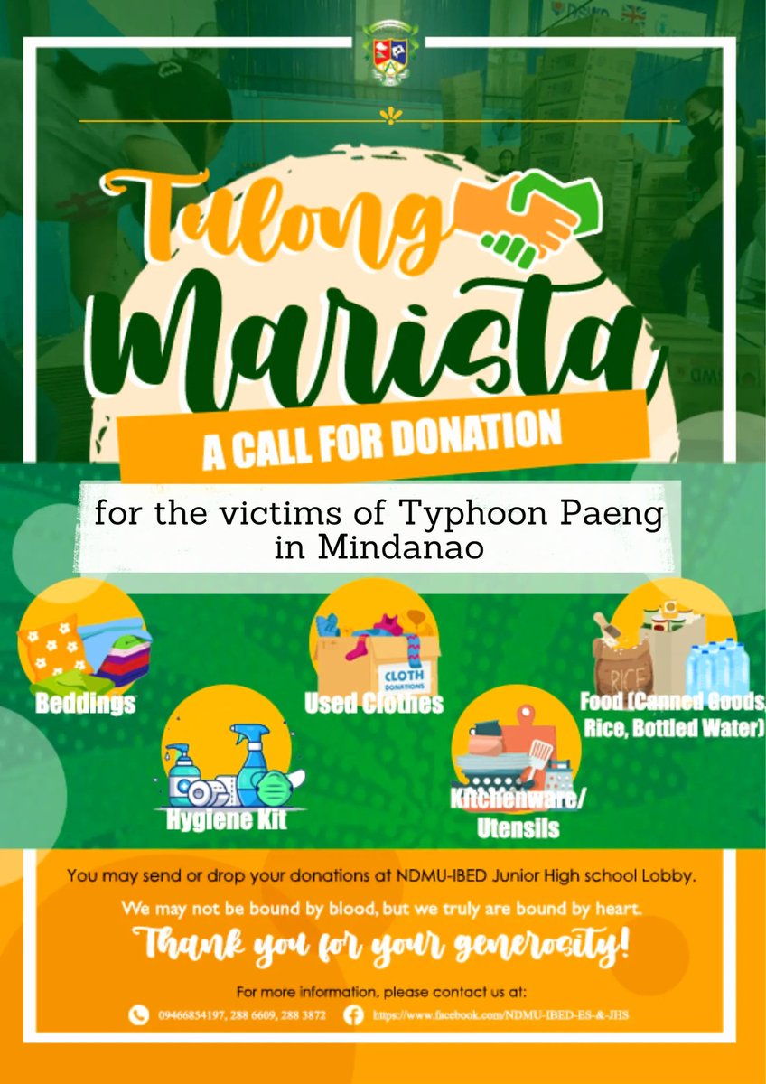 IbedSsg's tweet photo. [ 𝗔𝗡𝗡𝗢𝗨𝗡𝗖𝗘𝗠𝗘𝗡𝗧 ]

📌  𝙏𝙪𝙡𝙤𝙣𝙜 𝙈𝙖𝙧𝙞𝙨𝙩𝙖: 𝘼 𝘾𝙖𝙡𝙡 𝙛𝙤𝙧 𝘿𝙤𝙣𝙖𝙩𝙞𝙤𝙣

✦ You may send or drop your donations at the NDMU-IBED Junior High School lobby.

#ParaSaMarista
#TulongMarista
#TyphoonPaeng https://t.co/4rRrv3EyrJ