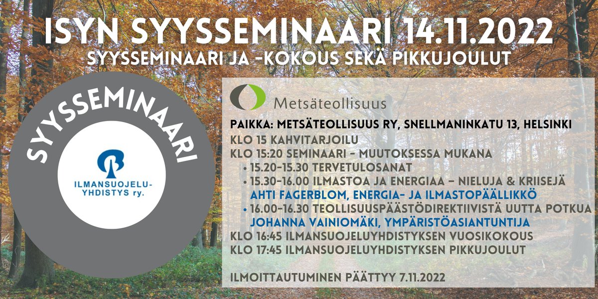 ISY_fi's tweet photo. Ilmoittaudu syysseminaariin ja pikkujouluihin - ilmoittautuminen päättyy 7.11. 

Tapahtumaa isännöi Metsäteollisuus ry 🌲

Seminaariosuus on kaikille avoin ja syyskokous sekä pikkujoulut ovat vain jäsenistölle.

Ilmoittautumislinkki: https://t.co/OLYqYWE7S1 https://t.co/daJi0c9Gne