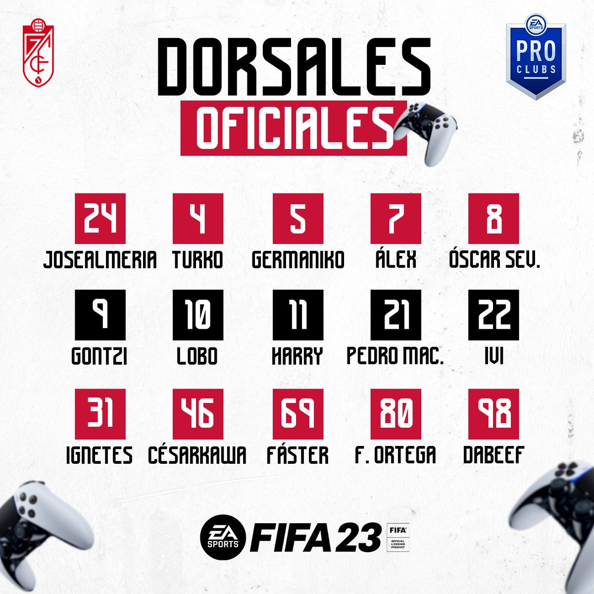 🔢❤️🎮

¡Estos son los dorsales que lucirán nuestros jugadores de #ClubesPro durante esta temporada! 

#𝙂𝙧𝙖𝙣𝙖𝙙𝙖𝘾𝙁𝙀𝙨𝙥𝙤𝙧𝙩𝙨 🇦🇹