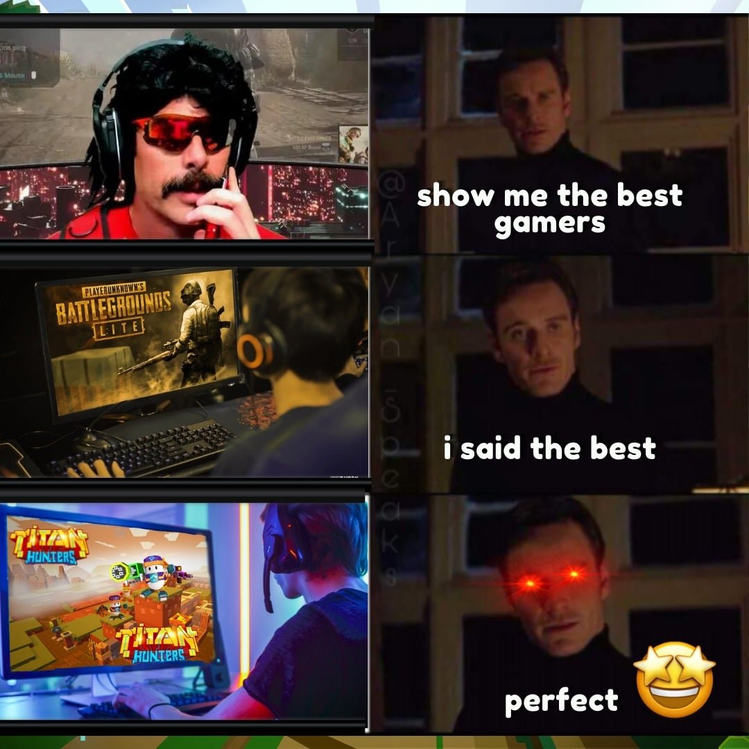 💪 All gamers are good
😍 But Titan Hunters gamers are the best

#NFTs #GameFi $TITA #TitanHunters