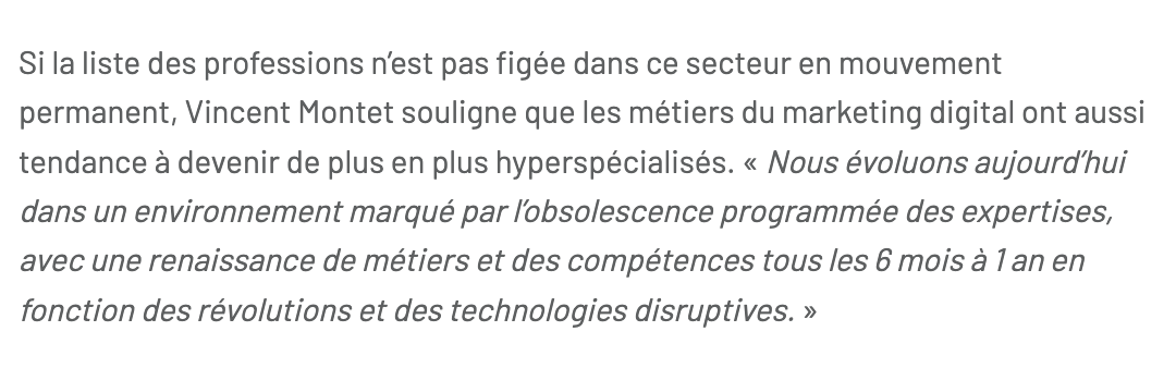 VincentMontet's tweet photo. #ProjetProfessionnel #employabilité #maketingdigital #transfonum #mbadmb #efap Retrouvez votre serviteur dans l'article de @BlogModerateu sur l'évolution des métiers et compétences dans notre industrie du #marketingdigital.  https://t.co/jSkX5RU4WU https://t.co/CitcB25uez