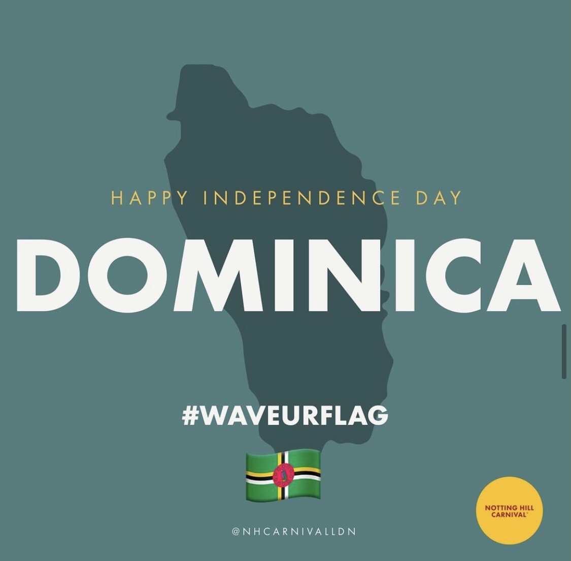 DOMINICA! Wave your flags, it's Independence Day! 🇩🇲🇩🇲🇩🇲🇩🇲🇩🇲 #NHC #NottingHillCarnival #Dominica #DominicaIndependence #IndependenceDay #HappyIndependenceDay #CaribbeanIndependence #Caribbean