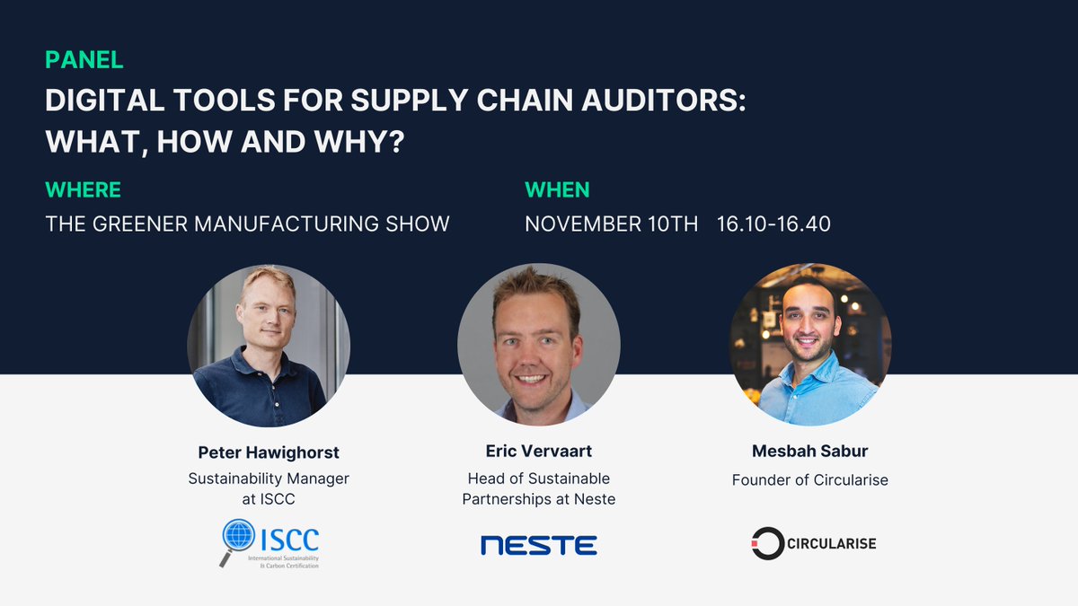 circularise's tweet photo. Join us at @Greener_expo for our panel discussion with @ISCCSystem and @NesteGlobal about Digital tools for supply chain auditors. #MassBalancer
#GMS2022 #sustainability #circulareconomy #MassBalancer
Visit our booth or directly book a meeting with us: https://t.co/0YNWL7razG https://t.co/6lOqgUMV2X