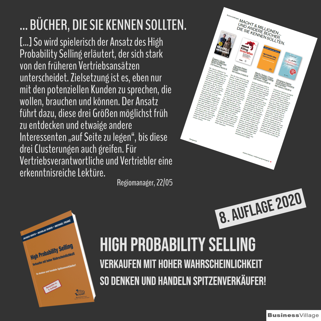 Im aktuellen Regiomanager fanden wir einer Rezension zu unserem #buch 'High Probability Selling - Verkaufen mit hoher Wahrscheinlichkeit' das 2008 erschienen ist. Mittlerweile gibt es die 8. Auflage 2020. Mehr erfahrt ihr hier: businessvillage.de/high-probabili… #vertrieb #verkaufen