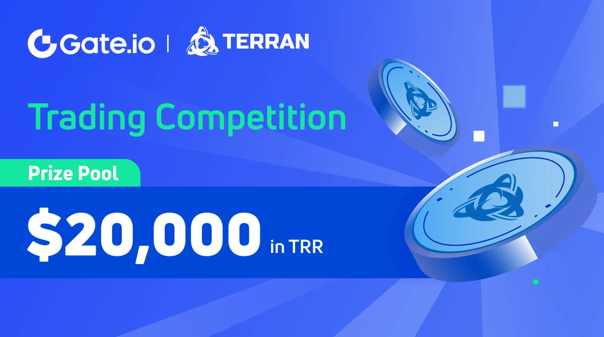 🌟An Accessible NFT Minting Platform: $TRR Trading Competition is Live on Gate.io!

🕰️Nov 04-11, 08:00 UTC

Share $20,000 Rewards in $TRR
1️⃣Follow @gate_io &amp; <a href="/terrancoin/">Terran Coin</a>
2️⃣Like &amp; RT
3️⃣JOIN NOW: gate.io/competition/ce…

#Gateio #Trade #TRR #Crypto
