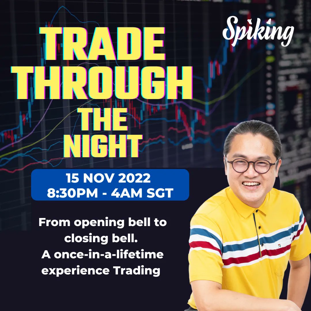 spiking's tweet photo. Trade Through the Night on 15 November from 8:30PM SGT till 4AM in the morning! If you like to trade together with Dr. Clemen & achieve Profitable results, don't miss this chance to enter the market with him!
https://t.co/bqEkqt3Hhw
#tttn #clemenchiang #tradingexpert #invest https://t.co/E52ZmYlIjY