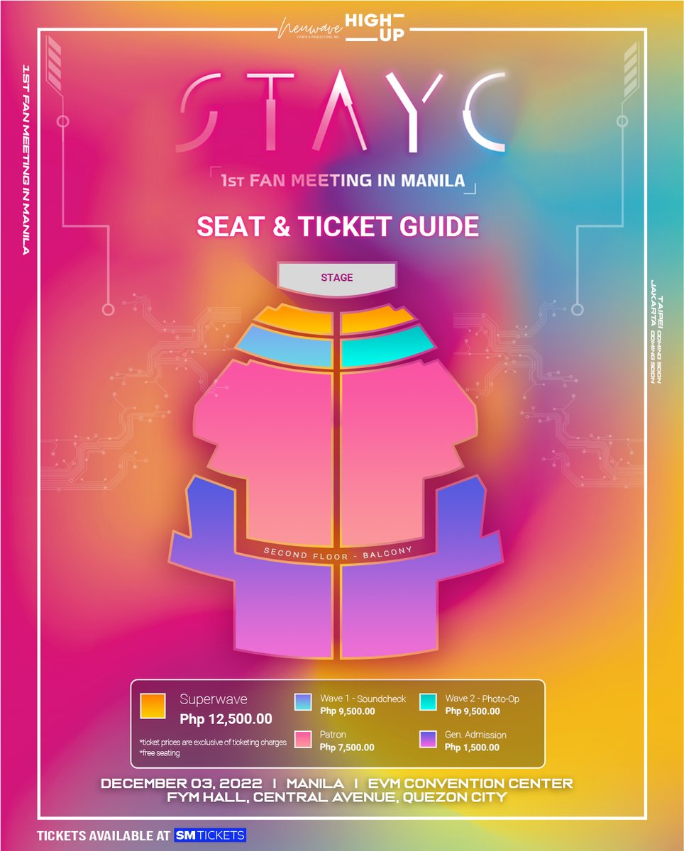 neuwave_events's tweet photo. Filo SWITH’s, here are the ticket details and seat plan for STAYC: 1ST FAN MEETING IN MANILA.

Save the dates below and meet STAYC up close!

Pre-selling of tickets: Nov. 5, 2022
Official ticket selling: Nov. 6, 2022

#HelloSTAYC 
#STAYCinManila https://t.co/uBOsUloSjL