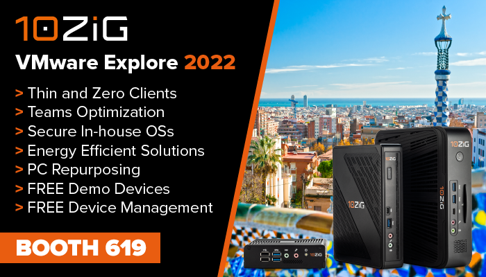 10ZiGTechnology's tweet photo. So...Barcelona #VMwareExplore next week. Join us at Booth #619 for SWAG, PRIZES & Energy Efficient Thin & Zero Client Solutions for #DaaS #SaaS & #VDI.
#VMwareExplore22 #VMwareExplore2022 #VMworld22 #VMworld #ThinClient #ZeroClient #VMwareHorizon #HorizonCloud #PCoIP https://t.co/1Nbb9sCC6j