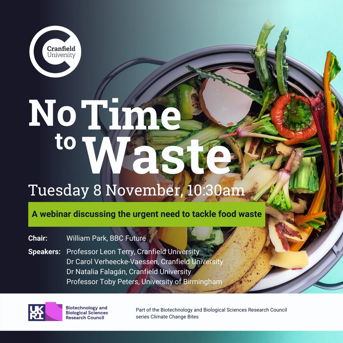 CranPostharvest's tweet photo. We have organised with @BBSRC the webinar NO TIME TO WASTE, chaired by @williamhpark! 

Great opportunity to learn more from Prof. Leon Terry, 
@Toby_Peters_, @CaVaessenVe and @natalia_falagan.

Register here: 
 https://t.co/dB1ZI3E8GC https://t.co/HqJQSG1Iz0
