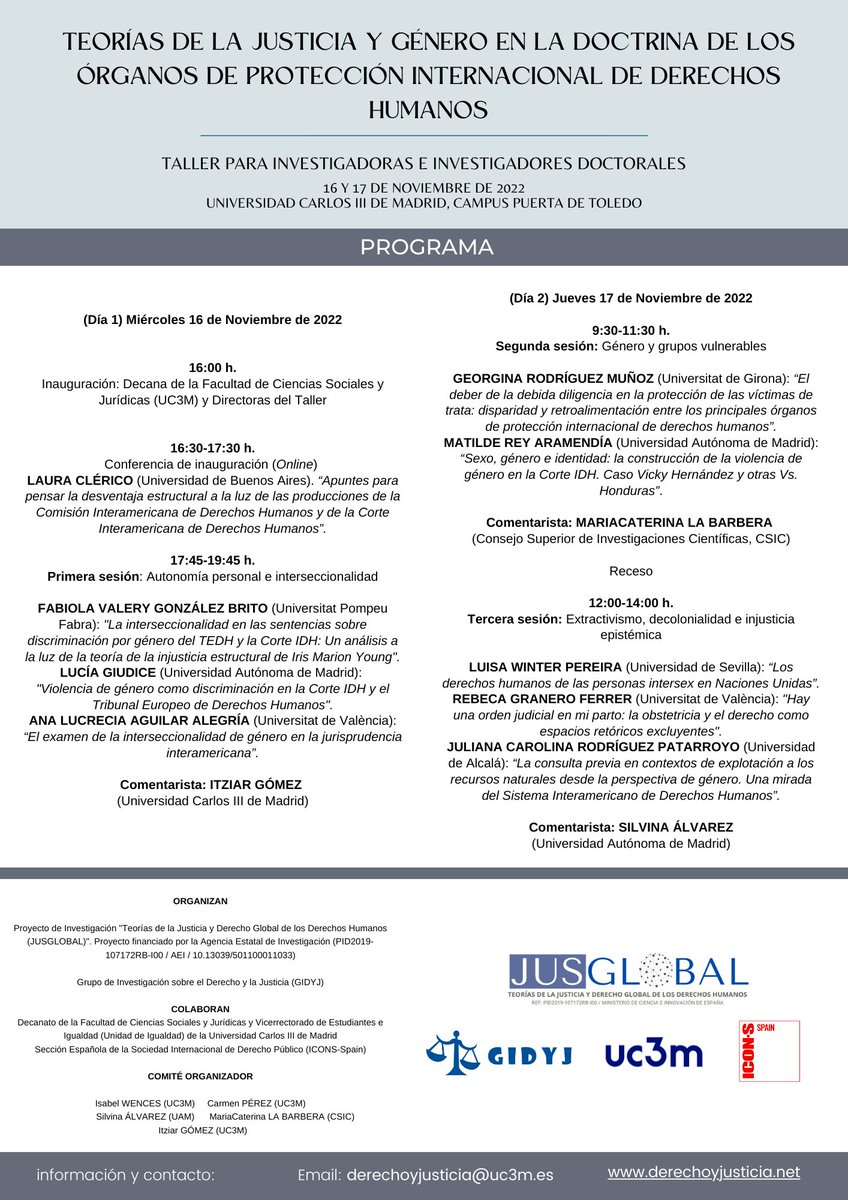 GIDYJ_uc3m's tweet photo. ⚖️Taller @GIDYJ_uc3m #JUSGLOBAL

Teorías de la justicia y género en la doctrina de los órganos de protección internacional de #DerechosHumanos 

Dir @CpgUC3M e Isabel Wences

🗓️ 16 y 17 de Nov
📍 @uc3m Prta de Toledo 1.A.14
🕐 16:00. Presencial

+ Info➡️ https://t.co/tqli4ep2gR https://t.co/WRCW4CAeHo