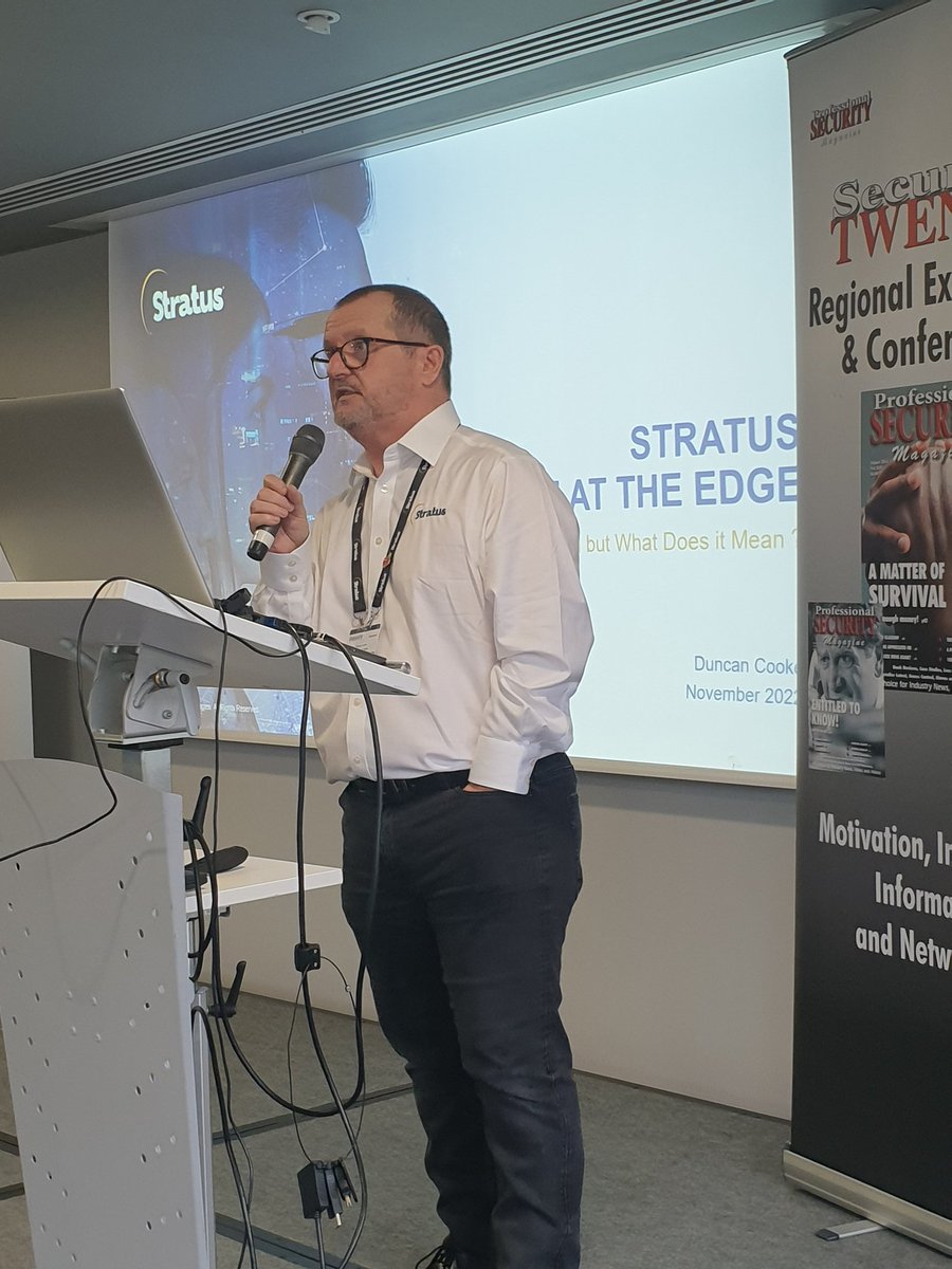 Resilience at The Edge, the intriguing presentation title delivered by Duncan Cooke from Stratus Technologies to the Professional Security magazine ST22 Heathrow conference. @profsecmag @Profsecman @SECURITYTWENTY @StratusAlwaysOn
