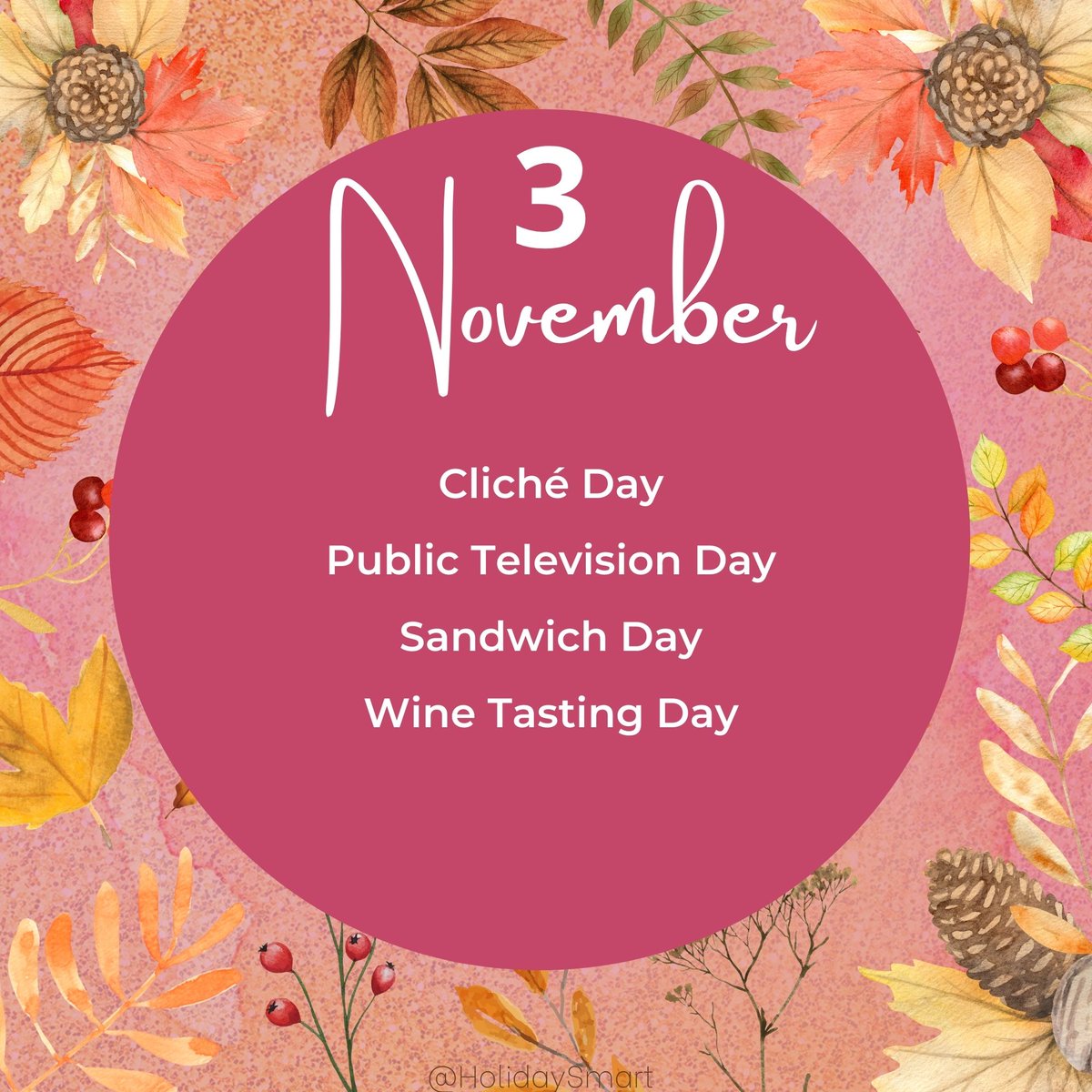 Fun and awareness holidays today
#ClicheDay
#PublicTelevisionDay
#SandwichDay
#WineTastingDay
holidaysmart.com/calendars/day/…

#HolidaySmart #November3