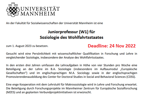 B_Ebbinghaus's tweet photo. Uni Mannheim Vacancy: Ass. Prof. (Sociology of Welfare States) from 8/2023 for 6 years. Postdocs with research &amp; teaching experience in comparative analysis of welfare states are invited to apply by 24/11/2022. Teaching in German (BA) &amp; English (MA). Info: https://t.co/jLZXk1wE5K https://t.co/Vh1rTOME9o